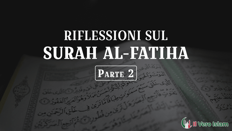 Riflessioni-Sul-Surah-Al-Fatiha-Parte-2