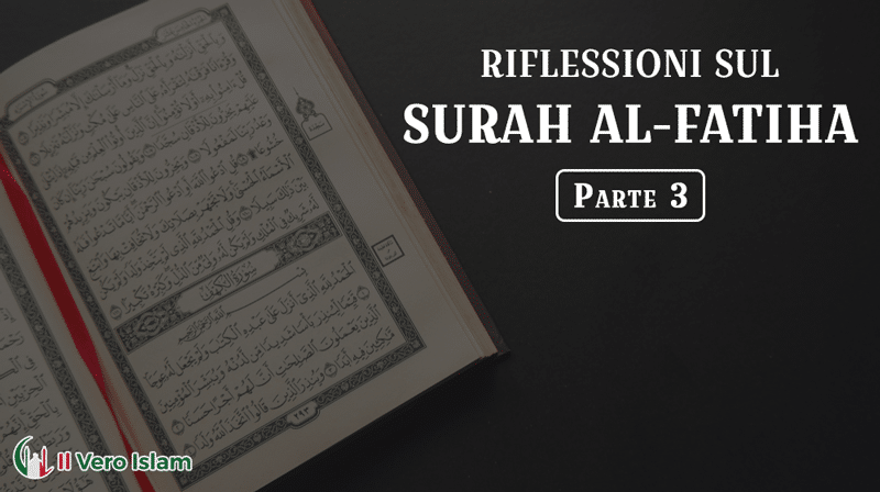 Riflessioni-Sul-Surah-Al-Fatiha-Parte-3