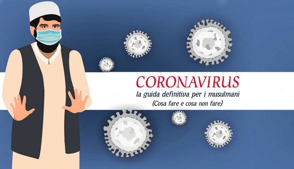 Coronavirus: una visione islamica Coronavirus